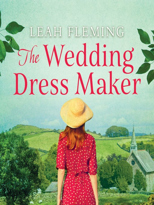 Title details for The Wedding Dress Maker by Leah Fleming - Available